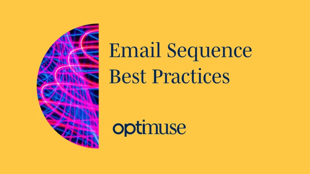 Email Sequence Best Practices 2026